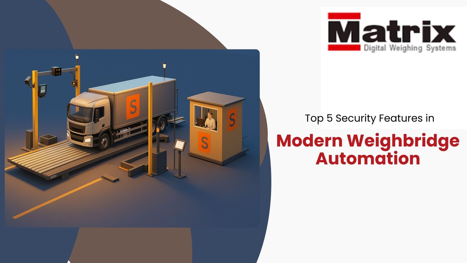 Top 5 Security Features in Modern Weighbridge Automation
