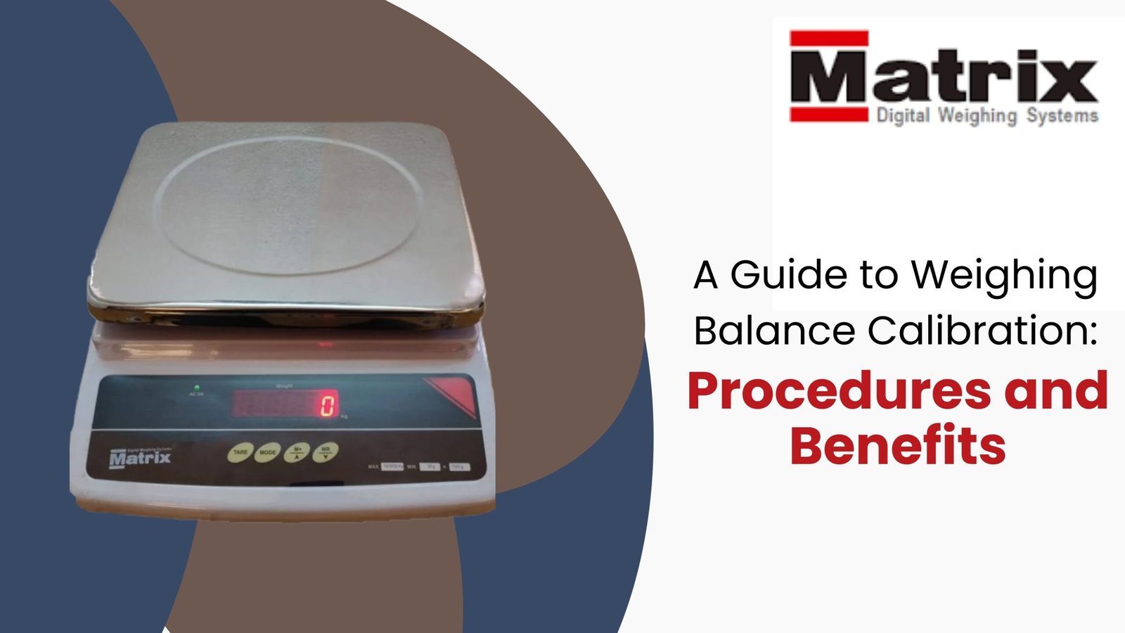 A Guide to Weighing Balance Calibration: Procedures and Benefits