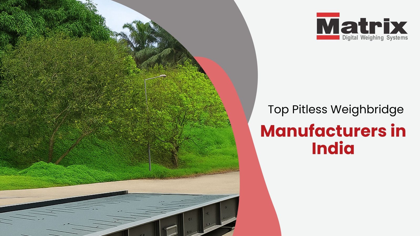 Top Pitless Weighbridge Manufacturers in India