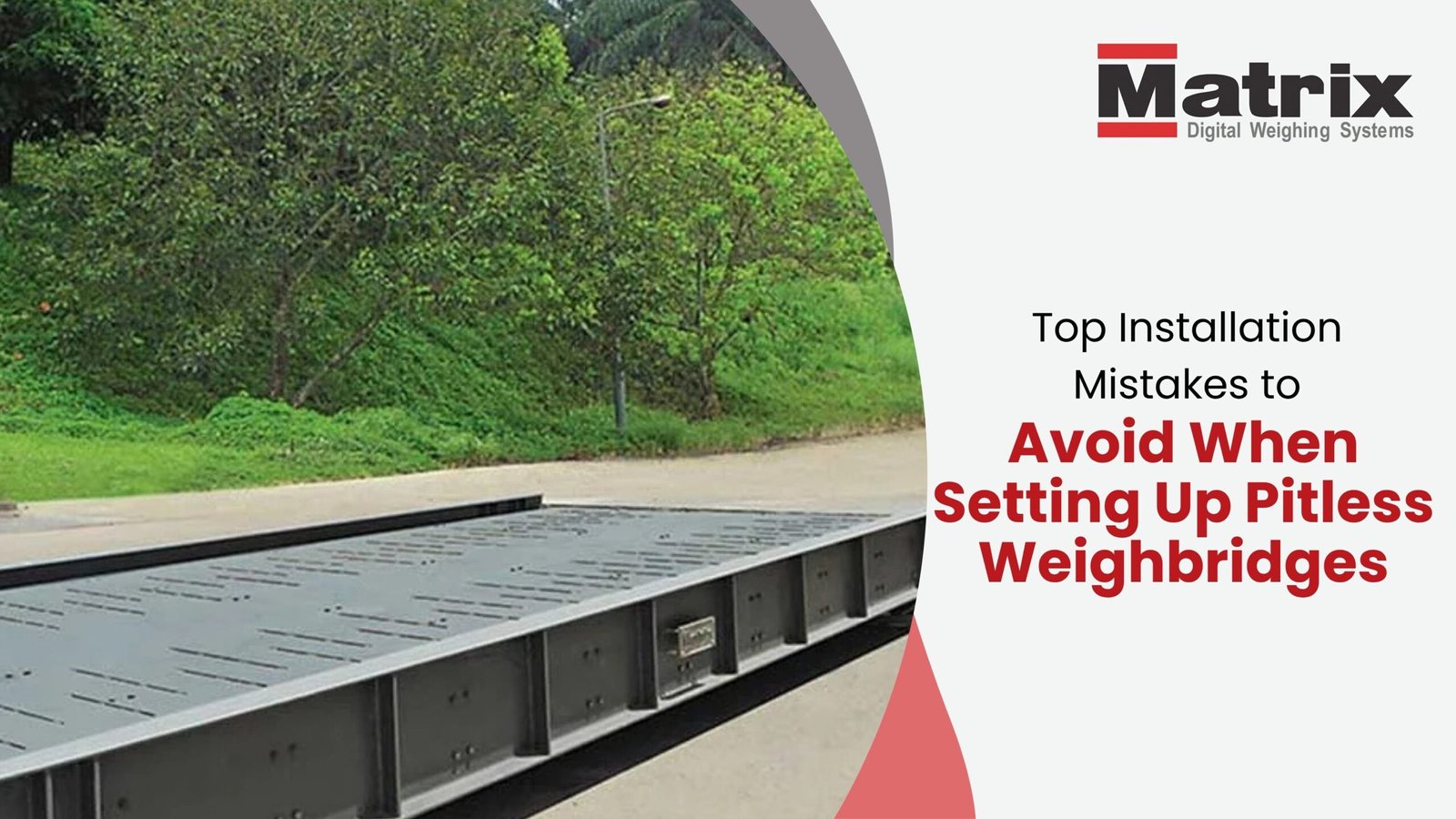 Top Installation Mistakes to Avoid When Setting Up Pitless Weighbridges