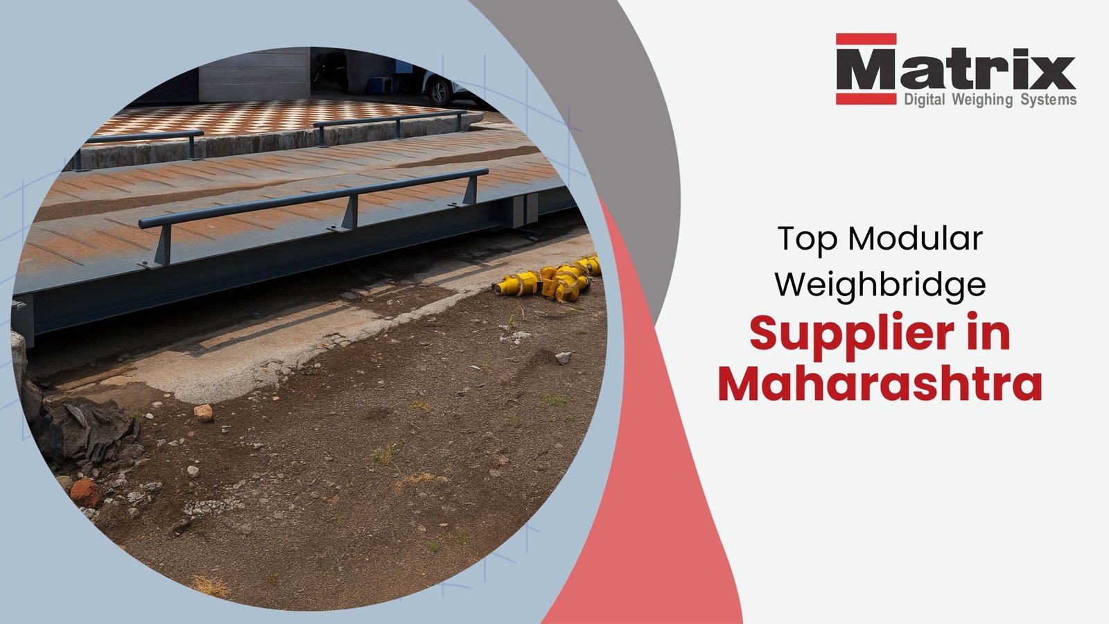 Top Modular Weighbridge Supplier in Maharashtra