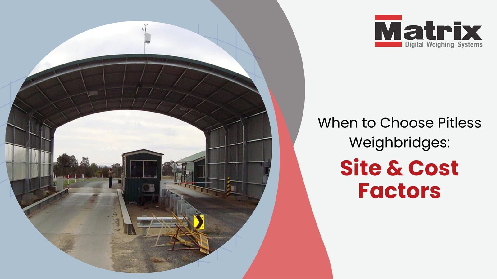 When to Choose Pitless Weighbridges